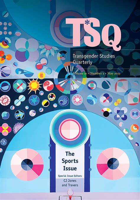 TSQ: Transgender Studies Quarterly .